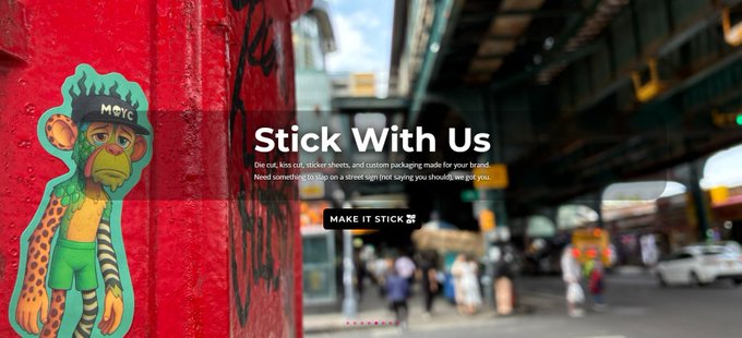 A promotional website banner reading "Stick With Us" for die cut, kiss cut, sticker sheets, and custom packaging, featuring a cartoon monkey sticker on a red wall.