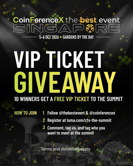 This promotional image advertises a VIP Ticket Giveaway for CoinFerenceX Singapore, taking place 5-6 October 2026 at Gardens by the Bay, offering 10 free VIP tickets. The graphic outlines how to join by following @thebestevent & @coinferencex, registering at luma.com/cfx-tbe-summit, and commenting while tagging users, with the event perks mentioned in the caption (Speaker Lounge, Meeting Rooms, Media Lounge, and fast-track sign-in) tied directly to these VIP passes.