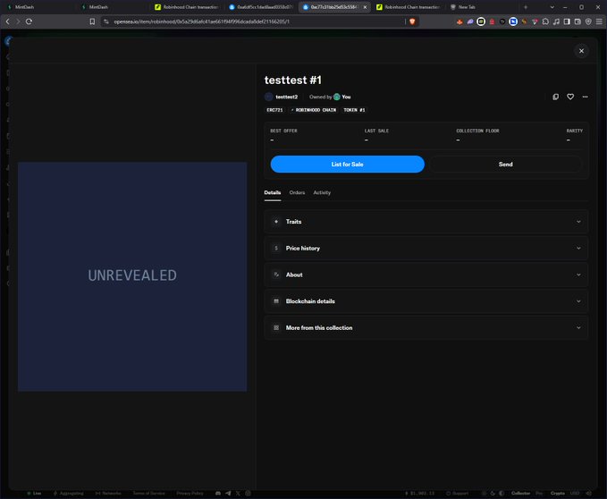 A screenshot of OpenSea shows an unrevealed NFT titled "testtest #1" from a collection called "token #1," with traits, price history, and blockchain details tabs. The user accidentally minted the first NFT of someone's test mint while testing, which explains the "UNREVEALED" placeholder image visible on the listing.