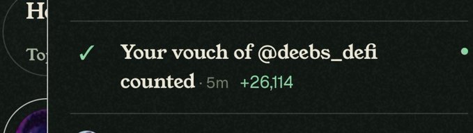 A confirmation notification showing 'Your vouch of @deebs_defi counted' worth +26,114 points.
