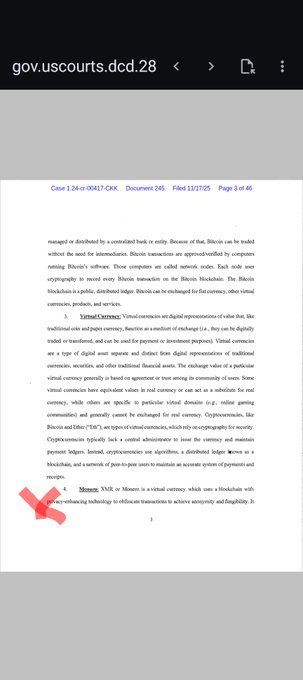 A court document (Case 1:24-cr-00417-CKK, Filed 11/17/25, Page 3 of 46) discusses virtual currencies, mentioning Bitcoin and Monero, with a red X marking a section explaining Monero's use as a digital currency utilizing privacy-enhancing technology to obfuscate transactions and achieve anonymity.