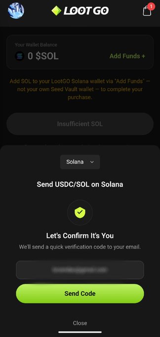 A mobile app screen for 'LOOTGO' showing a wallet balance of 0 $SOL with insufficient funds, prompting the user to send USDC/SOL on Solana and verify their identity via an email code.