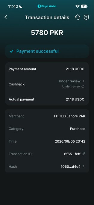 A screenshot of a successful Bitget Wallet transaction showing a payment of 5780 PKR (21.18 USDC) to merchant FITTED Lahore PAK on 2026/08/05 at 23:42, confirming the smooth crypto-to-fiat payment experience described in the post.