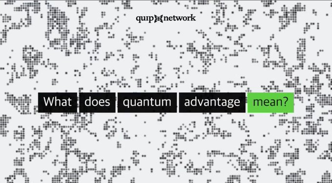 A graphic with the "quippa network" logo at the top asking the question "What does quantum advantage mean?" displayed in segmented text blocks over a background of scattered dots.
