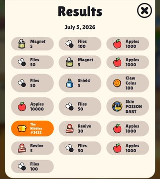 A 'Results' screen dated July 5, 2026 showing various collected items including Magnet, Flies, Apples, Shield, Claw Coins, Skin POISON DART, a highlighted 'Fiz Nibbles #3432' collectible, and multiple Revive items.