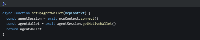 A code snippet in JavaScript defines an async function 'setupAgentWallet' that connects to an MCP context and retrieves a native wallet, returning the agent wallet object.