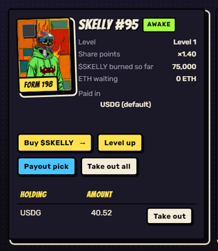 A digital card labeled 'SKELLY #95' from 'FORM 198' shows the status as 'AWAKE' at Level 1, with share points of x1.40 and 75,000 $SKELLY burned so far. The interface includes buttons for 'Buy $SKELLY', 'Level up', 'Payout pick', and 'Take out all', with a holding of 40.52 USDC.