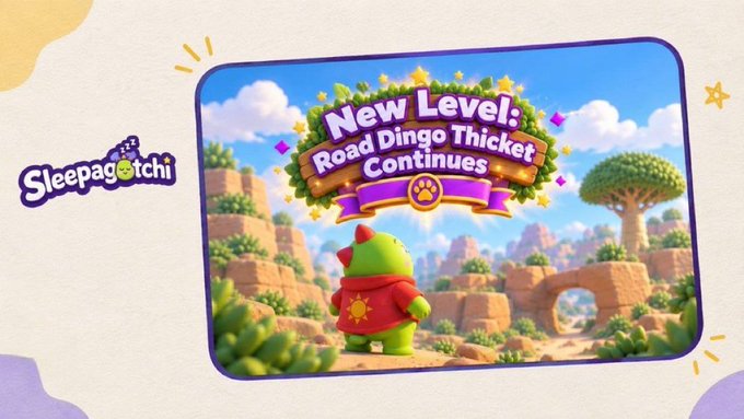 Sleepagotchi promotional graphic with the text 'New Level: Road Dingo Thicket Continues' showing a green dinosaur character in a hooded outfit.