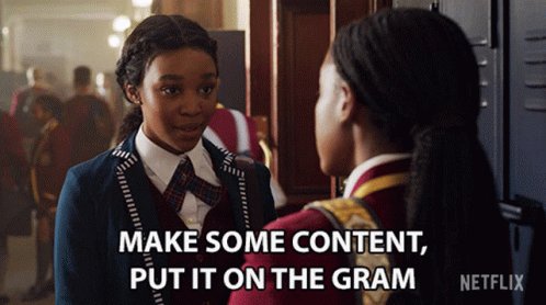 The image features a scene of two girls standing next to each other, with one girl wearing a school uniform and the other wearing a backpack. They are both looking at something or someone behind them. The caption for this image reads "Make some content, put it on the gram".
