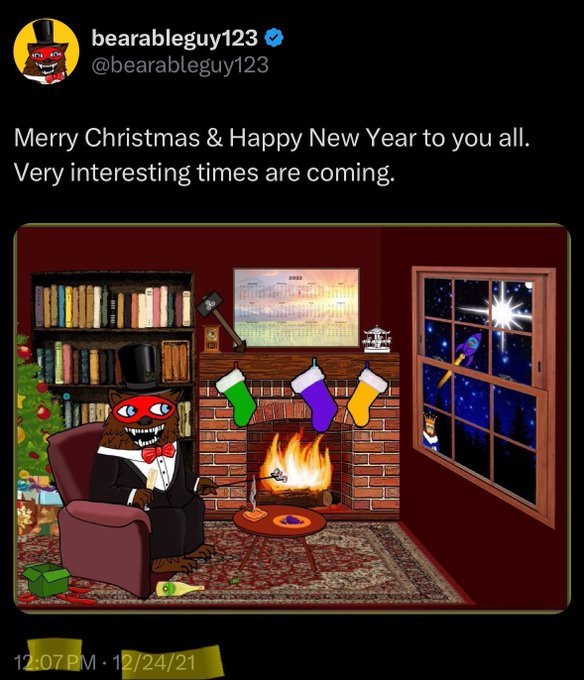 A tweet from bearableguy123 (@bearableguy123) dated 12/24/21 wishing 'Merry Christmas & Happy New Year to you all. Very interesting times are coming,' accompanied by pixel art of a top-hatted bear character by a fireplace.