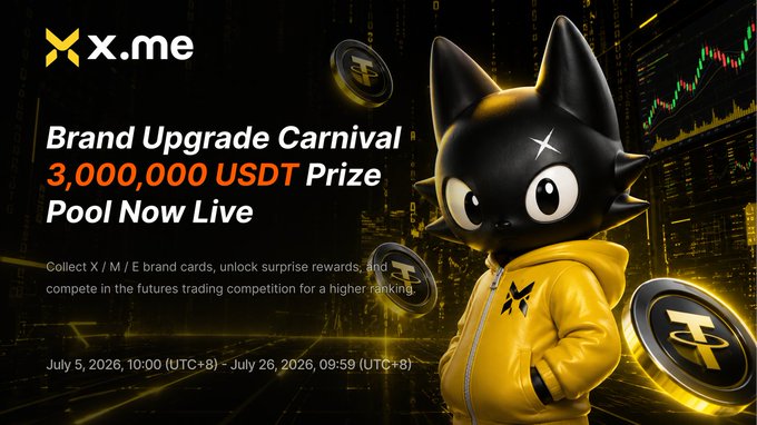 x.me promotional graphic featuring a cartoon black cat mascot in a yellow hoodie, advertising a 'Brand Upgrade Carnival' with a 3,000,000 USDT prize pool, running July 5-26, 2026.