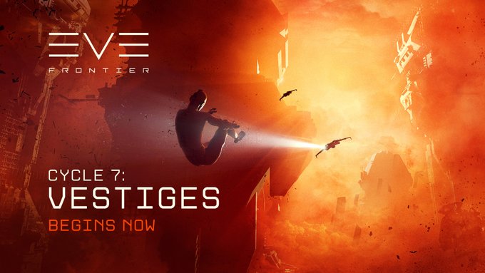 A sci-fi promotional banner for "EVE FRONTIER" featuring a silhouetted astronaut in space, announcing "CYCLE 7: VESTIGES BEGINS NOW" against an orange planetary backdrop.