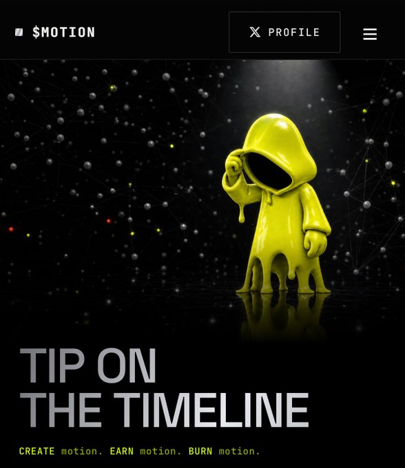 A promotional graphic for $MOTION featuring a 3D rendered yellow melting figure in a hooded cloak against a black network background, with text reading "TIP ON THE TIMELINE" and "CREATE motion. EARN motion. BURN motion."