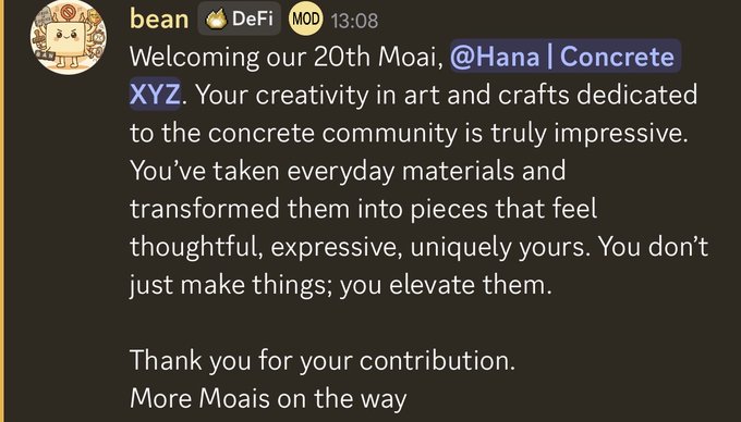 A Discord message from 'bean' welcoming the 20th Moai, @Hana | Concrete XYZ, and praising their creativity in art and crafts dedicated to the concrete community.