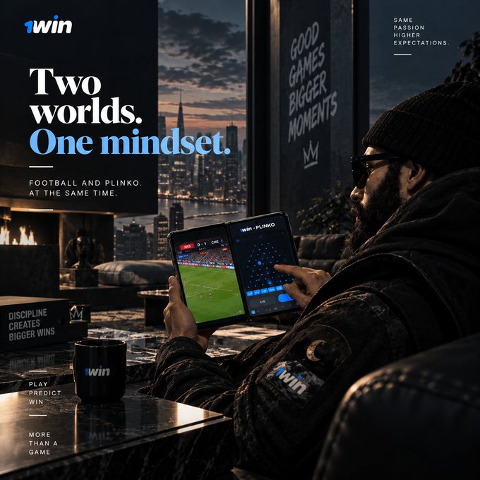 A promotional advertisement for '1win' featuring the tagline 'Two worlds. One mindset.' and 'FOOTBALL AND PLINKO. AT THE SAME TIME,' showing a bearded man holding a phone displaying both a football match and a Plinko game.
