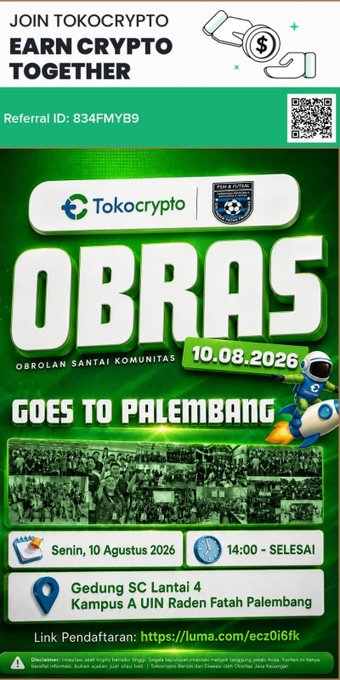 A promotional flyer for Tokocrypto's "OBRAS Goes to Palembang" community gathering event, scheduled for Monday, August 10, 2026, from 14:00 onwards at Gedung SC Lantai 4, Kampus A UIN Raden Fatah Palembang, featuring referral ID 834FMYB9. The event invite complements the post's warm farewell to the Tokonauts community, suggesting future meetups for continued sharing and engagement.