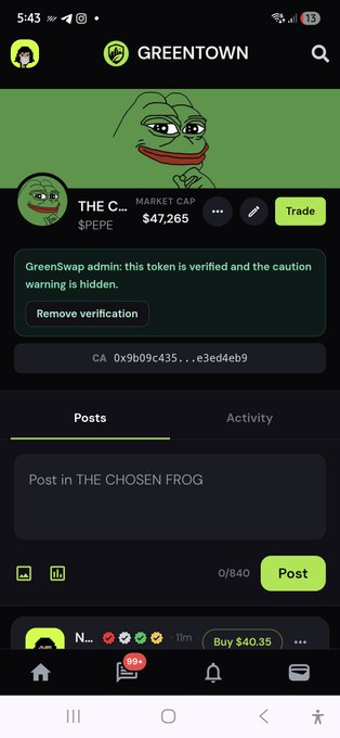 A screenshot of the GREENTOWN app showing a Pepe-themed token ($PEPE) called 'THE CHOSEN FROG' with a market cap of $47,265 and a verified status by GreenSwap admin.