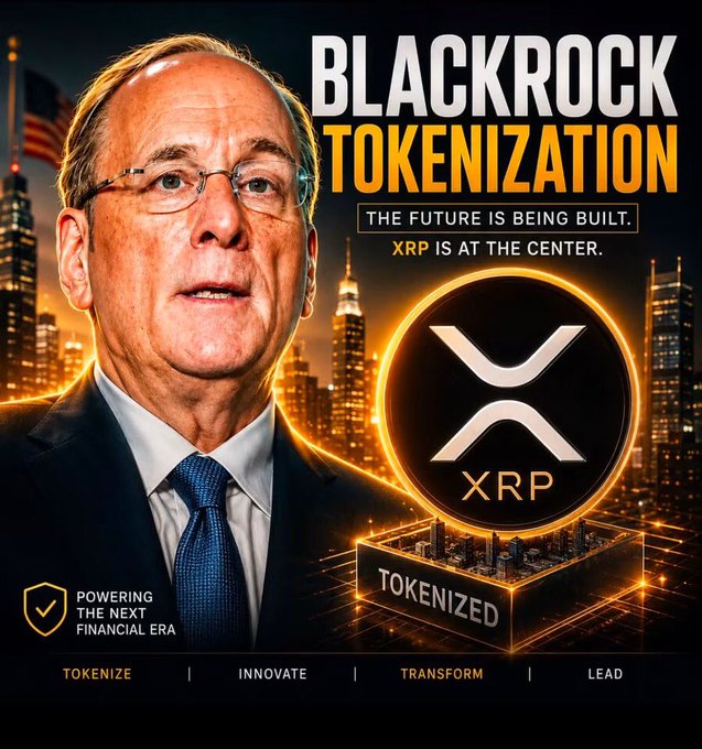 A graphic featuring a portrait of an older man in a suit proclaims "BLACKROCK TOKENIZATION" and "THE FUTURE IS BEING BUILT. XRP IS AT THE CENTER," with the XRP logo glowing above a cityscape and the tagline "POWERING THE NEXT FINANCIAL ERA."
