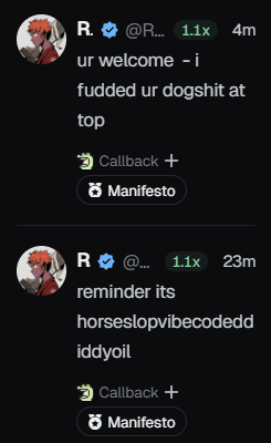 Two Twitter/X posts from an account named 'R' with the handle @R___ discussing welcome messages and reminder notes with the text 'ur welcome - i fudded ur dogshit at top' and 'reminder its horseslopvibecodedd iddyoil'.