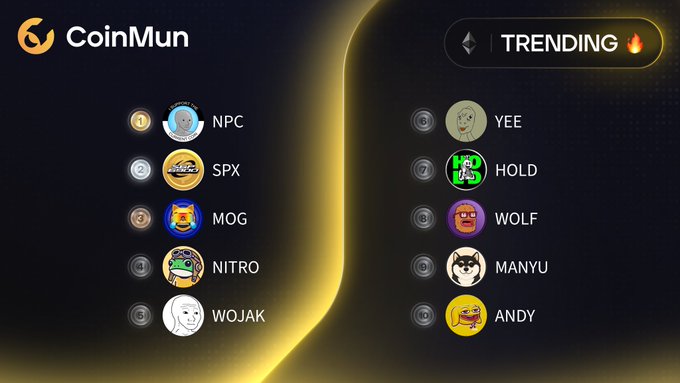 A CoinMun trending rankings graphic displays the top 10 tokens, with $NPC at #1, $SPX at #2, $MOG at #3, and $WOJAK at #5 on the left, while $YEE ranks #6, $HOLD at #7, $WOLF at #8, $MANYU at #9, and $ANDY at #10 on the right, matching the accompanying list of trending Ethereum tokens.
