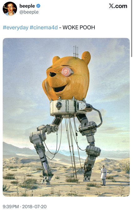 A tweet from Beeple (@beeple) dated July 20, 2018, shows a digital artwork titled "WOKE POOH" featuring a robotic Winnie the Pooh with mechanical legs standing in a desert.