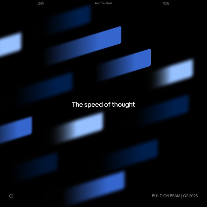 A dark promotional graphic featuring blurred blue rectangular streaks in motion across a black background, with the centered white text "The speed of thought" and "BUILD ON BEAM | Q2 2026" in the bottom right corner, visually reinforcing the message about rapid advancement in blockchain technology by conveying momentum and forward motion.