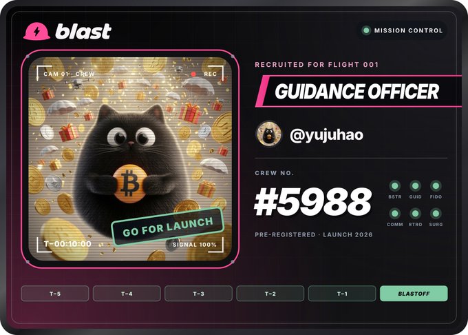 A 'blast' mission control interface showing a 'Guidance Officer' recruitment card with the handle @yujuhao and crew number #5988, featuring a black cat holding a Bitcoin.