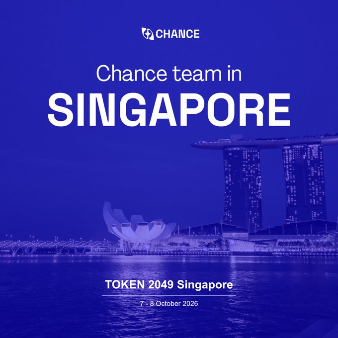 A promotional graphic for the 'CHANCE' team attending 'TOKEN 2049 Singapore' from '7 – 8 October 2026', featuring a blue-tinted view of the Marina Bay Sands and ArtScience Museum.
