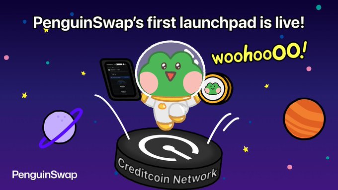 A promotional graphic reading 'PenguinSwap's first launchpad is live!' and 'woohooOO!' featuring a cartoon frog astronaut holding a tablet on a Creditcoin Network platform amid a space background.