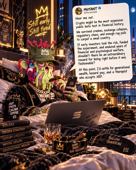 A digital art piece featuring a tentacled character wearing a crown, holding a phone, with a tweet from @MutantGM about crypto being the 'most expensive public beta test' and referencing XRP, while sitting near a laptop labeled 'SAME SHIT BIGGER PLANS LM' and books titled 'SOLANA' and 'DEGEN STRATEGY'.