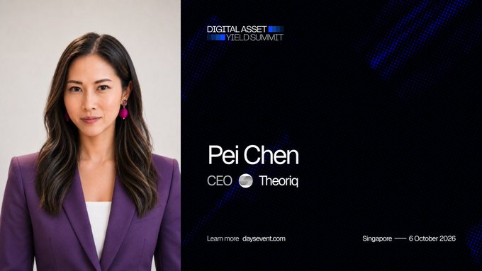 A promotional graphic for the Digital Asset Yield Summit featuring speaker 'Pei Chen, CEO, Theoriq', scheduled for Singapore, 6 October 2026.
