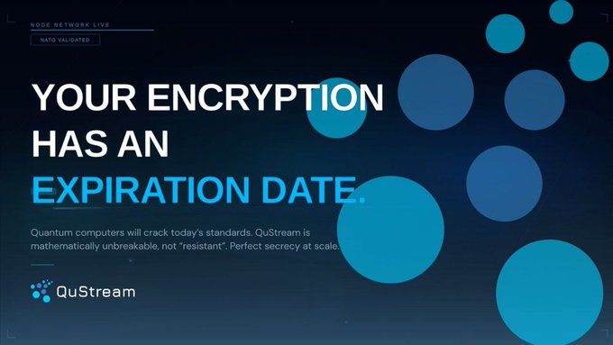 The image features a poster with blue circles against a dark background, accompanied by text that reads "Your encryption has an expiration date." The poster also includes a link to a website called "@qu_stream" which is known for its expertise in Quantum computing. The text on the poster suggests that the encryption used might be vulnerable to quantum computers and that it was already cracked.