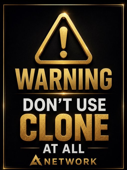 A black and gold warning graphic with a caution triangle and the text 'WARNING DON'T USE CLONE AT ALL' by 'A NETWORK'.