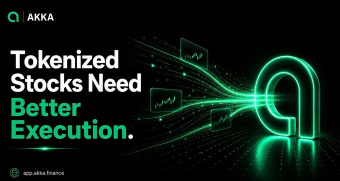 The image is a promotional banner for AKKA (app.akka.finance) featuring the bold text "Tokenized Stocks Need Better Execution." against a black background with glowing green neon graphics, including a stylized "a" logo and stock chart visualizations. The design visually reinforces the accompanying message about AKKA building an execution layer for the emerging market of on-chain tokenized stocks, with the neon aesthetic symbolizing the fusion of traditional equities and crypto trading.