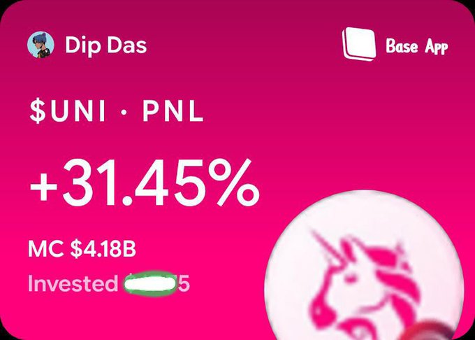 A pink-themed crypto portfolio card for user 'Dip Das' showing $UNI · PNL of +31.45%, MC $4.18B, and an Invested amount, with a Unicorn token logo in the corner.