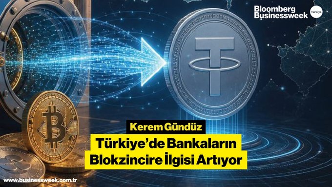 Bloomberg Businessweek Türkiye graphic by Kerem Gündüz titled 'Türkiye'de Bankaların Blokzincire İlgisi Artıyor', featuring Bitcoin and Tether coins.