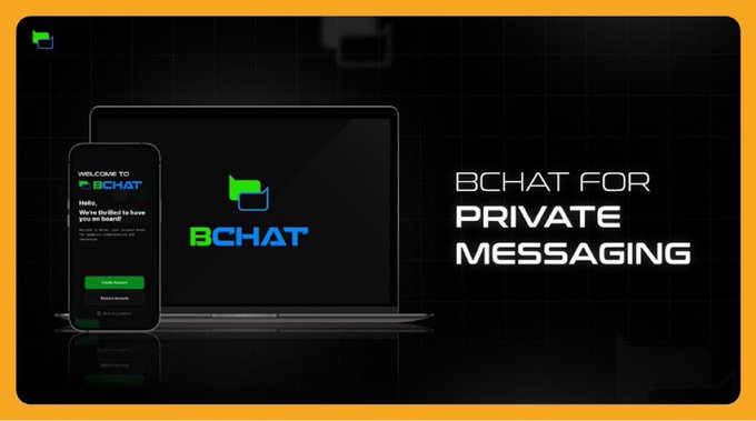 Promotional banner for 'BCHAT FOR PRIVATE MESSAGING' showing the app interface on a smartphone and laptop against a black background with orange borders.