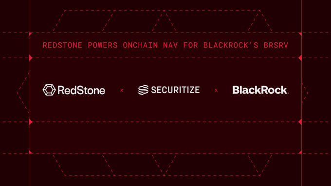 A dark red graphic announcing that "REDSTONE POWERS ONCHAIN NAV FOR BLACKROCK'S BRSRV," displaying logos for RedStone, Securitize, and BlackRock.