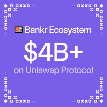 The image features a purple square graphic with white text displaying "Bankr ecosystem $4B+" at the top. Below this text, there's a small icon representing an Uniswap protocol. The image also contains some dollar signs as part of the text and is accompanied by flower-like shapes on the bottom half.