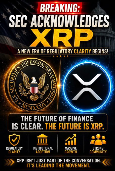 A promotional graphic reading 'BREAKING: SEC ACKNOWLEDGES XRP - A NEW ERA OF REGULATORY CLARITY BEGINS!' featuring the SEC seal and XRP logo with claims of regulatory clarity and institutional adoption.