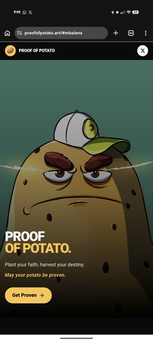 A mobile website screenshot for "PROOF OF POTATO" displays a cartoon angry potato character wearing a baseball cap, with the tagline "Plant your faith, harvest your destiny. May your potato be proven." and a "Get Proven" button.