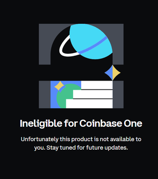 The image shows a black background with white text that reads "Ineligible for Coinbase One" followed by an explanation of why this product is not available. The text also mentions that there are no fees, no minimum balance requirements, and no deposit is required. Additionally, the post suggests that users can get $10 free gas on their account every month or pay a flat fee of $29.99/year for basic Coinbase One services.