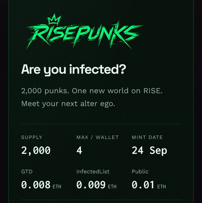 A promotional graphic for 'RISEPUNKS' NFT collection asking 'Are you infected?' with 2,000 supply, 4 max per wallet, mint date 24 Sep, and pricing tiers of 0.008 ETH (GTD), 0.009 ETH (InfectedList), and 0.01 ETH (Public).
