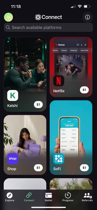 A mobile app screenshot of 'Connect' platform showing service cards for Kalshi, Netflix, Shop, and SoFi, each priced at $1, with navigation tabs for Explore, Connect, Wallet, Progress, and Referrals at the bottom.