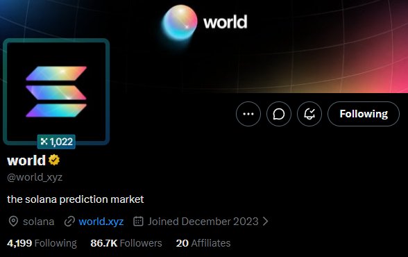 A screenshot of the X (Twitter) profile page for "world" (@world_xyz), described as "the solana prediction market," showing 1,022 posts, 86.7K followers, and a "Following" status under the colorful Solana-themed logo. The image supports the post's humorous lament about struggling to get a follow-back from the $319M-valued project despite others receiving it.