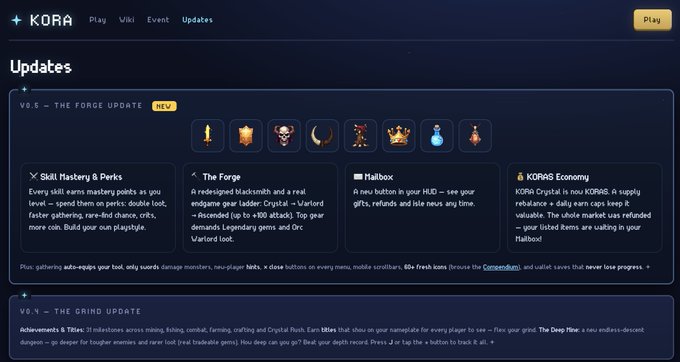 The "KORA" game updates page highlighting "V0.6 – THE FORGE UPDATE" with new features including Skill Mastery & Perks, The Forge, Mailbox, and KORAs Economy, plus a section on V0.4 "THE GRIND UPDATE".