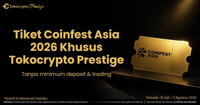 Promotional graphic for Tokocrypto Prestige offering free Coinfest Asia 2026 tickets with no minimum deposit or trading required, running from July 21 – August 7, 2026, featuring a golden Coinfest Asia ticket against a black background.