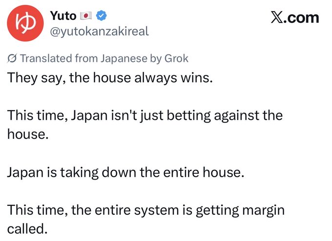 A tweet from user Yuto (@yutokanzakireal) stating "They say, the house always wins. This time, Japan isn't just betting against the house. Japan is taking down the entire house. This time, the entire system is getting margin called." The post suggests Japan is challenging the established financial system, aligning with the accompanying message about Japan, America, and XRP's role in a major financial shift.