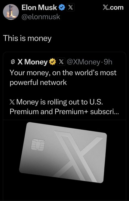 A screenshot of Elon Musk's X post reading "This is money," quoting the @XMoney account announcement that X Money is rolling out to U.S. Premium and Premium+ subscribers, with an image of a metallic X-branded credit card. The post reinforces the accompanying caption confirming X Money's launch, tying it to the broader #Dogecoin discussion.