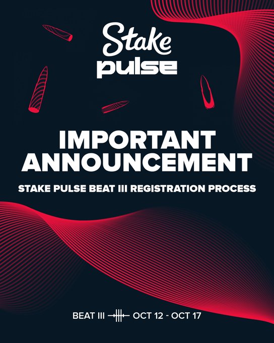 An announcement poster for 'Stake Pulse Beat III Registration Process' running October 12-17, featuring dark blue background with red wave designs.